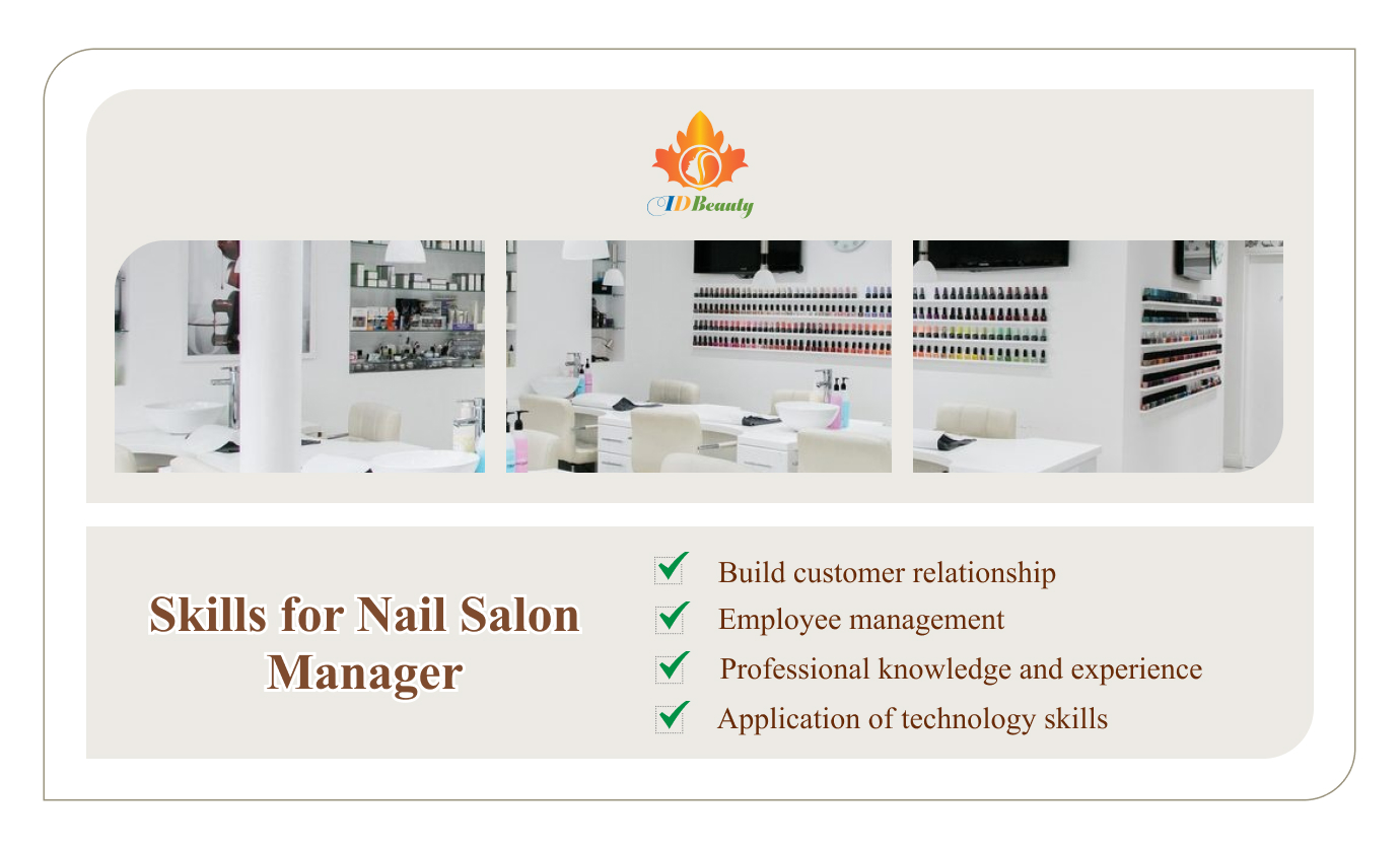 IDTEK What exactly is a professional nail salon manager?