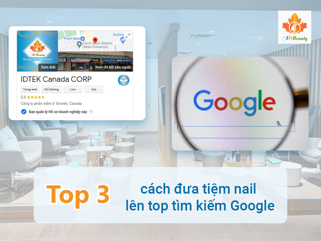 Top 3 cách đưa tiệm nail lên top tìm kiếm Google