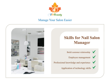 What exactly is a professional nail salon manager?